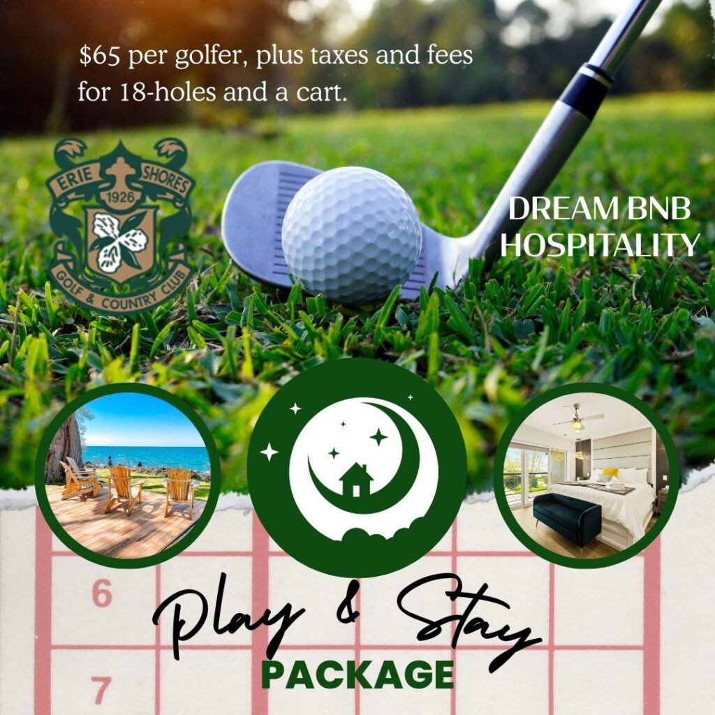 Stay and Play package with Erie Shores Golf Course $65 per golfer, plus taxes and fees, for 18-holes and a cart. 